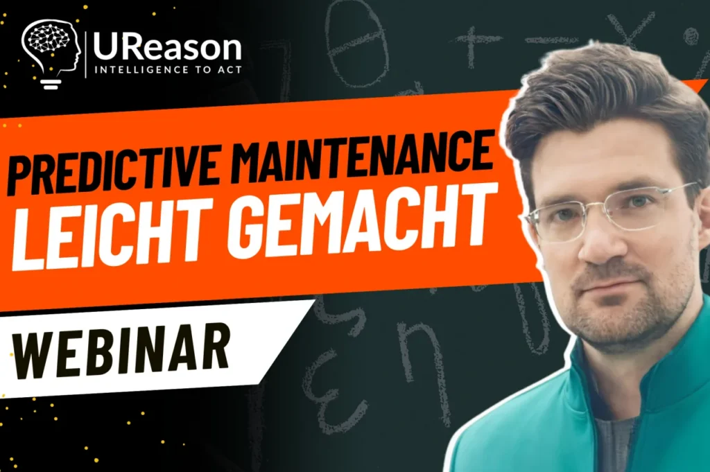UReason webinar title card reading 'Predictive maintenance leicht gemacht', with a presenter against a chalkboard background.