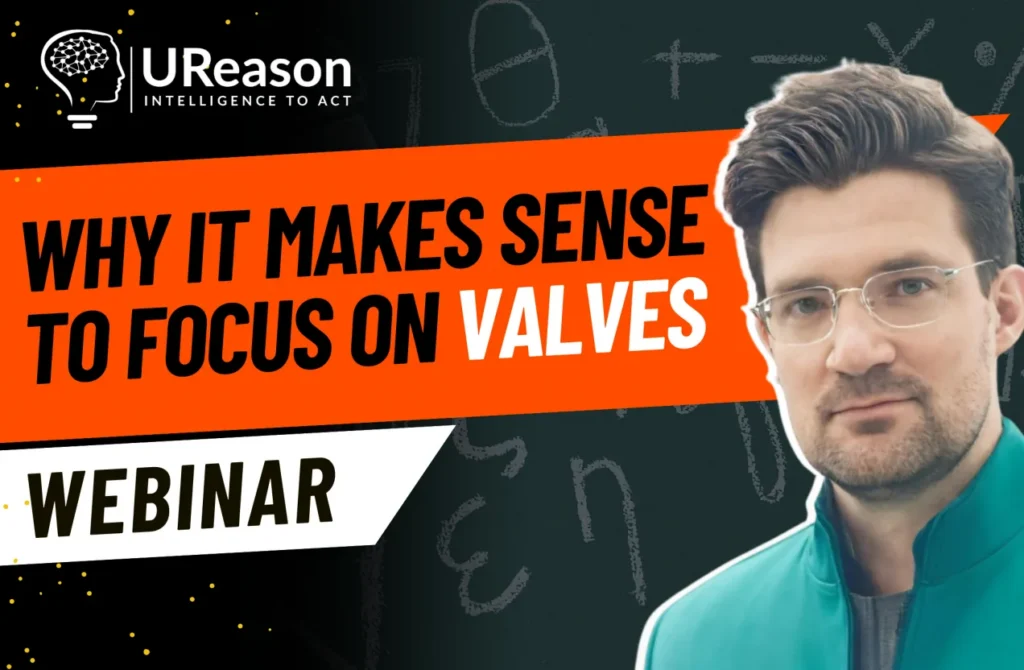UReason webinar title card reading 'Why it makes sense to focus on valves', with a presenter against a chalkboard background.