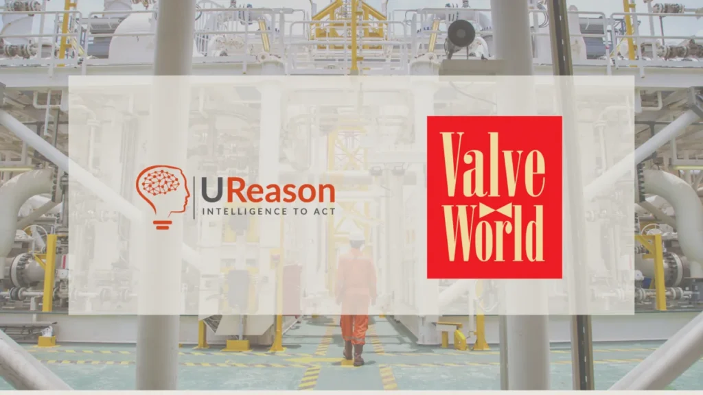 UReason and Valve World magazine logos over a photograph of a process plant with a worker walking between pipe racks.