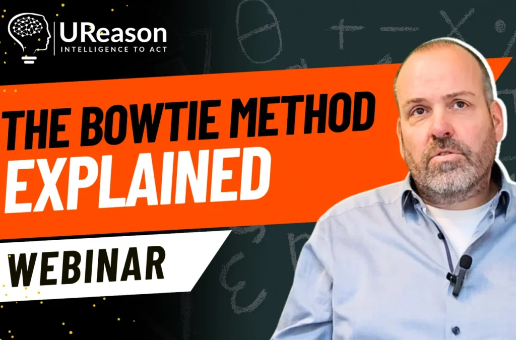 UReason webinar title card reading 'The bowtie method explained', with a presenter against a chalkboard background.