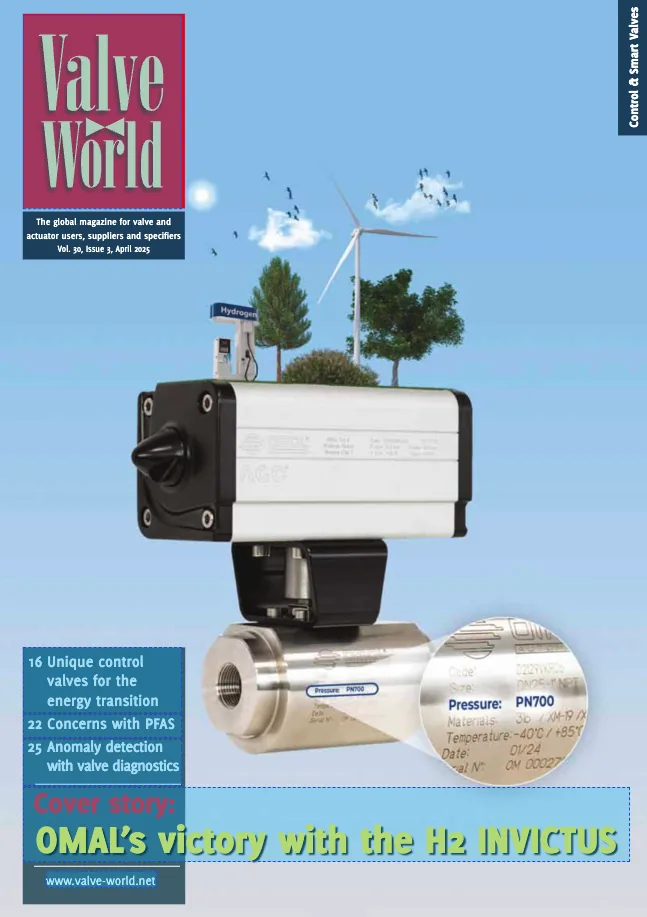 Cover of Valve World magazine, volume 30 issue 3, April 2025, showing a pneumatic actuator and valve against a landscape with a wind turbine and trees, with cover lines on control valves for the energy transition, PFAS concerns and anomaly detection with valve diagnostics.