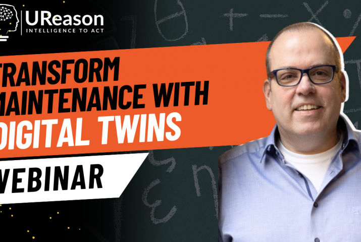 Webinar thumbnail with the text ‘Transform Maintenance with Digital Twins’ and ‘Webinar,’ featuring a man wearing glasses on the right and the UReason logo on a dark background.